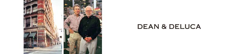DEAN & DELUCA