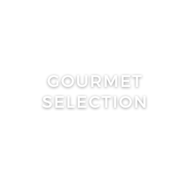 COURMET SELECTION
